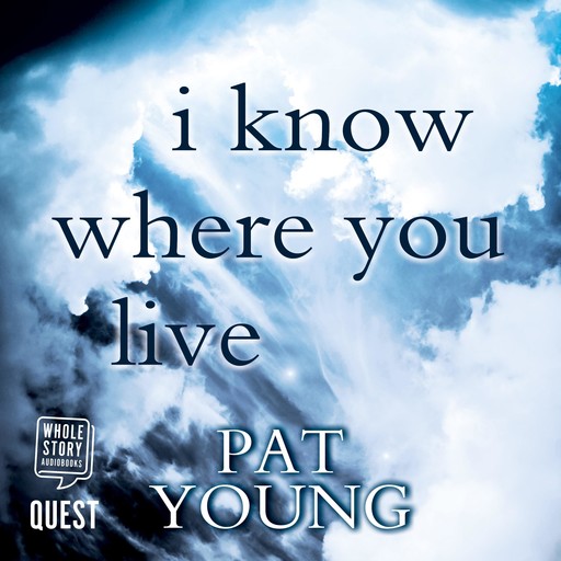 I Know Where You Live, Pat Young