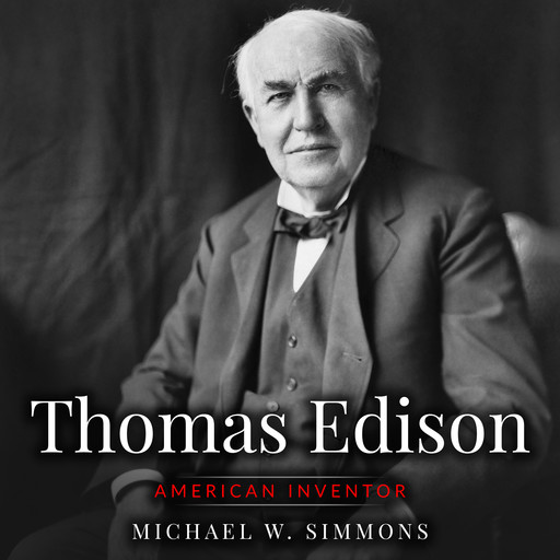 Thomas Edison, Michael Simmons