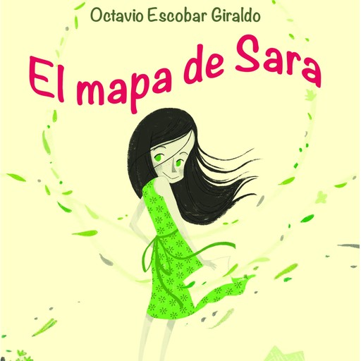 El mapa de Sara, Octavio Escobar Giraldo