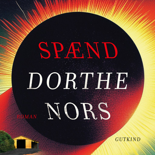 Spænd, Dorthe Nors