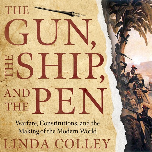 The Gun, the Ship, and the Pen, Linda Colley