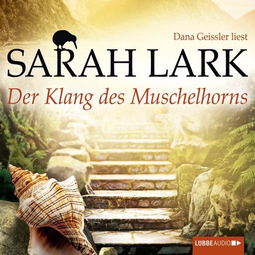 Der Klang des Muschelhorns (Ungekürzt), Sarah Lark