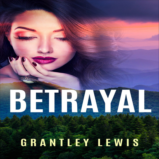 Betrayal, Grantley Lewis