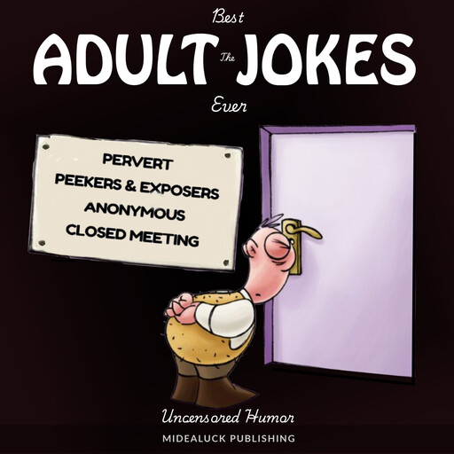 The Best Adult Jokes Ever, Midealuck Publishing