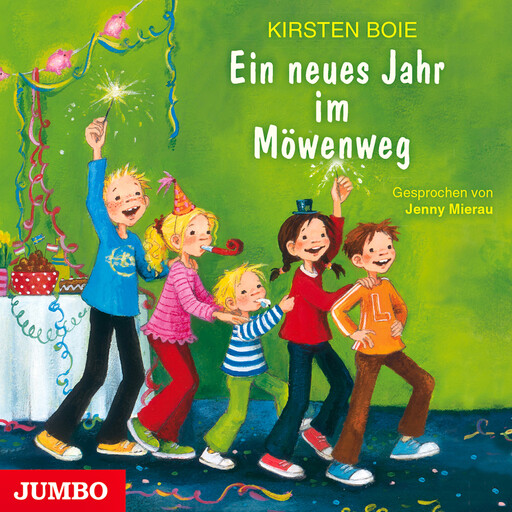 Ein neues Jahr im Möwenweg [Wir Kinder aus dem Möwenweg, Band 5], Kirsten Boie