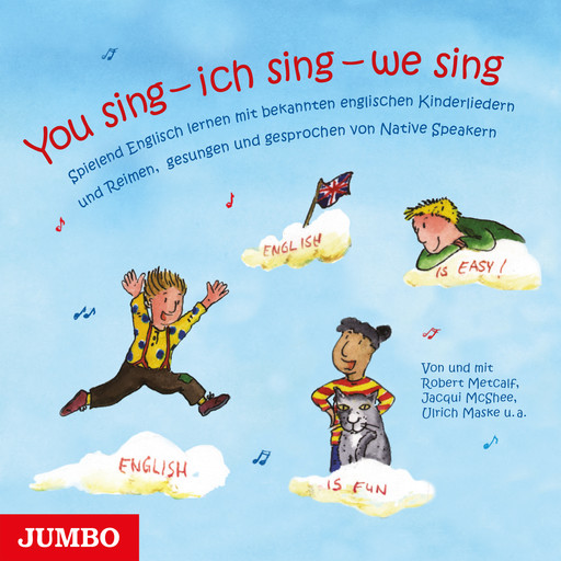 You sing - ich sing - we sing, Ulrich Maske, Robert Metcalf, Susan Ertel, Jacqui McShee