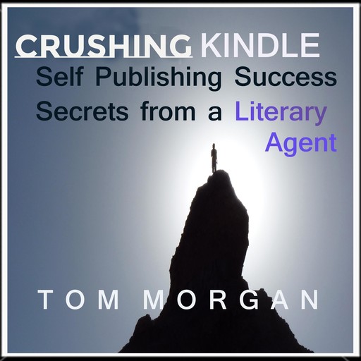 Crushing Kindle, Tom Morgan