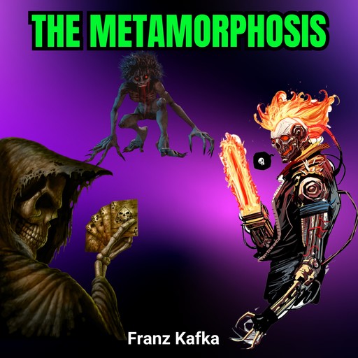 The Metamorphosis (Unabridged), Franz Kafka