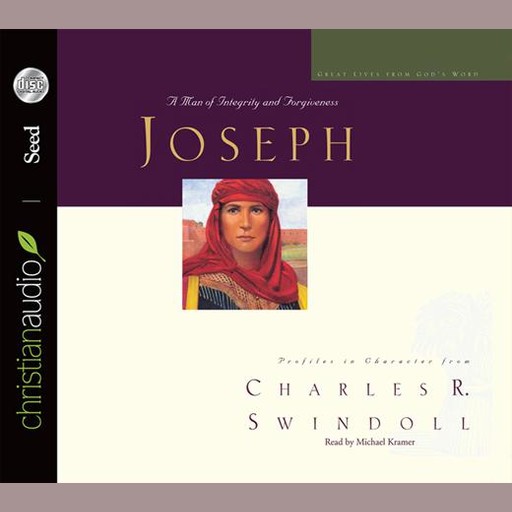 Great Lives: Joseph, Charles Swindoll