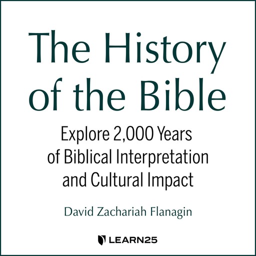 The History of the Bible, David Z. Flanagin