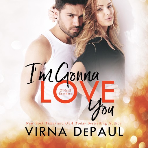 I'm Gonna Love You, Virna DePaul