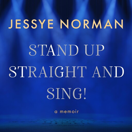 Stand Up Straight and Sing!, Jessye Norman