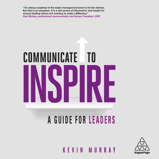 Communicate to Inspire, Kevin Murray