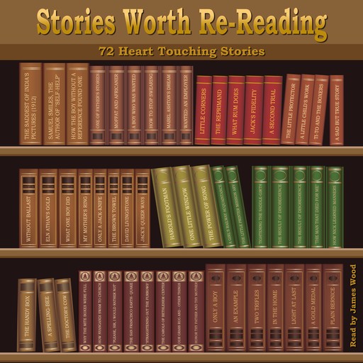 Stories Worth Re-Reading, Various