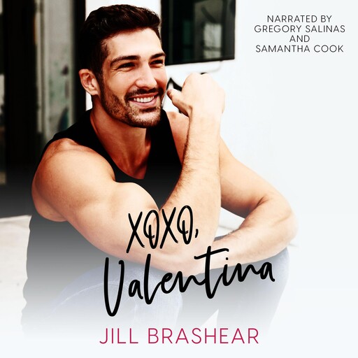 XOXO, Valentina, Jill Brashear