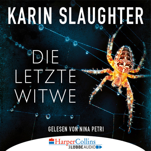 Die letzte Witwe - Georgia-Reihe 7, Karin Slaughter
