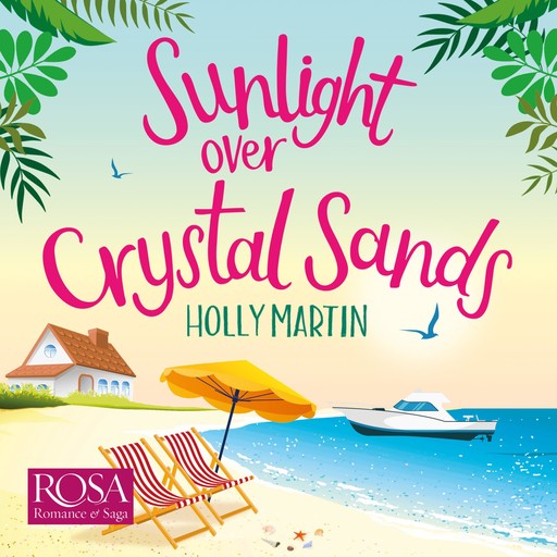 Sunlight over Crystal Sands, Holly Martin