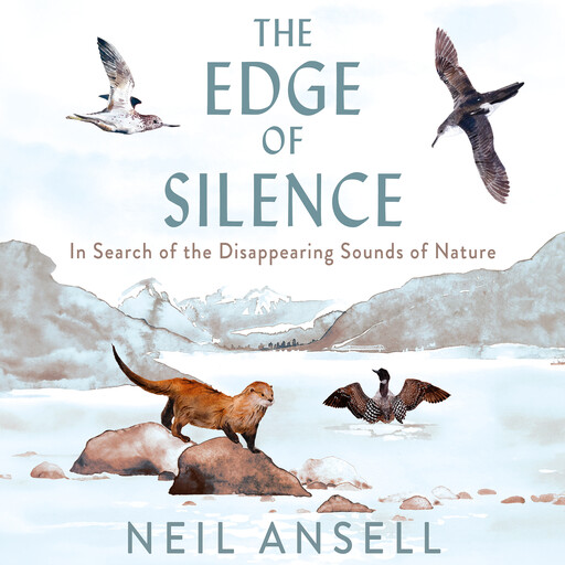 The Edge of Silence, Neil Ansell
