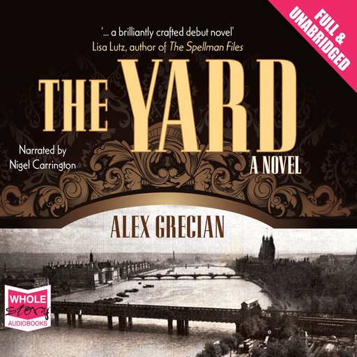 The Yard, Alex Grecian