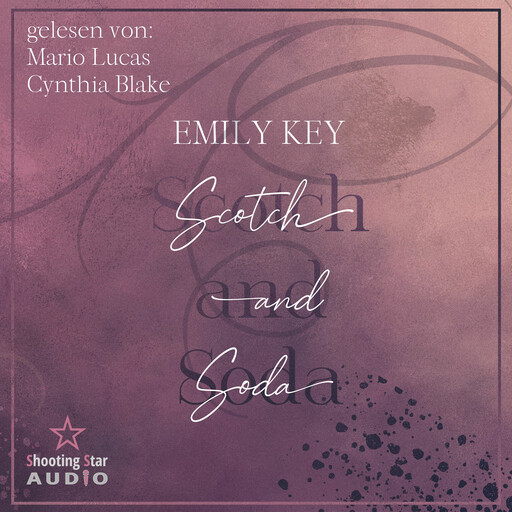 Scotch and Soda - Lightman Brother's, Band 3 (ungekürzt), Emily Key