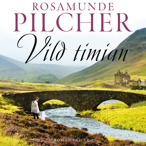 Vild timian, Rosamunde Pilcher