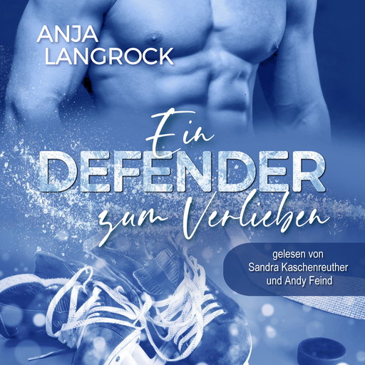 Ein Defender zum Verlieben, Anja Langrock