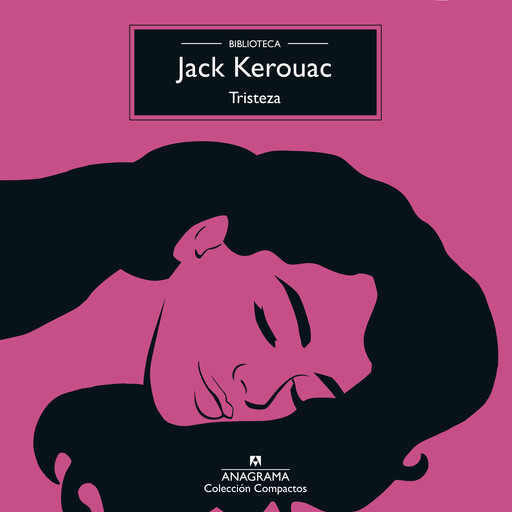 Tristeza, Jack Kerouac