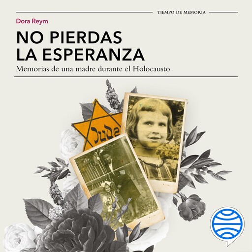 No pierdas la esperanza, Dora Reym