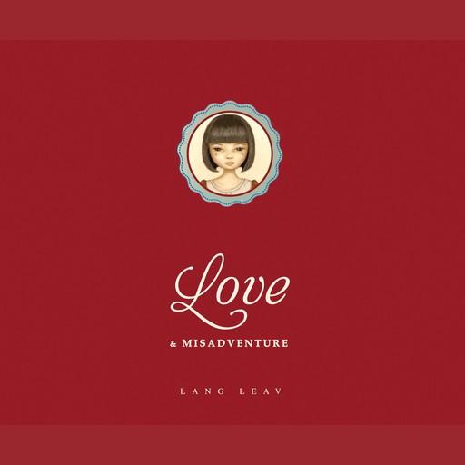 Love & Misadventure, Lang Leav