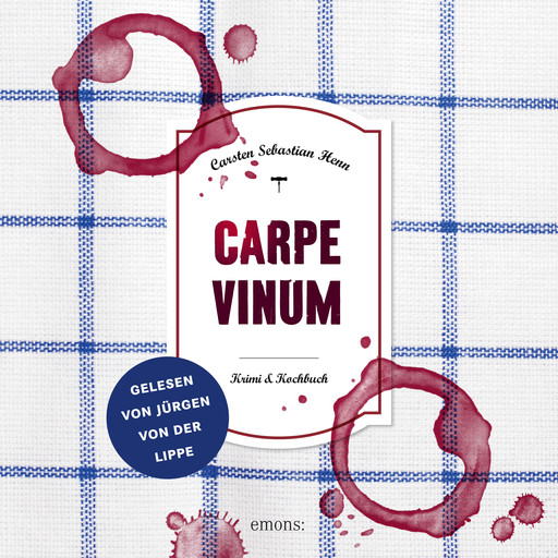 Carpe Vinum, Carsten Sebastian Henn