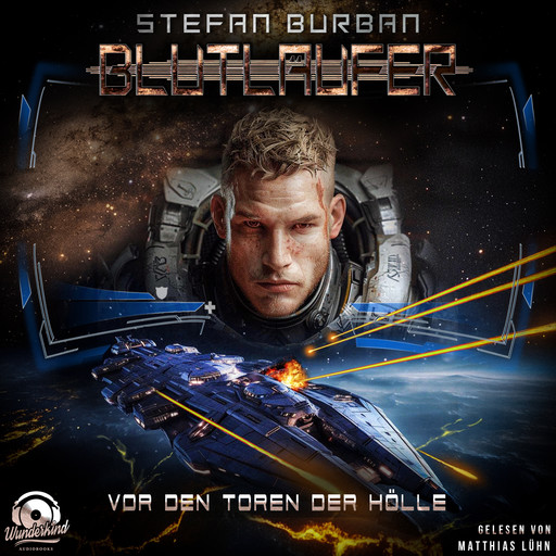 Vor den Toren der Hölle - Blutläufer, Band 4 (Ungekürzt), Stefan Burban