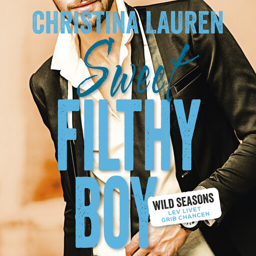 Sweet Filthy Boy, Christina Lauren