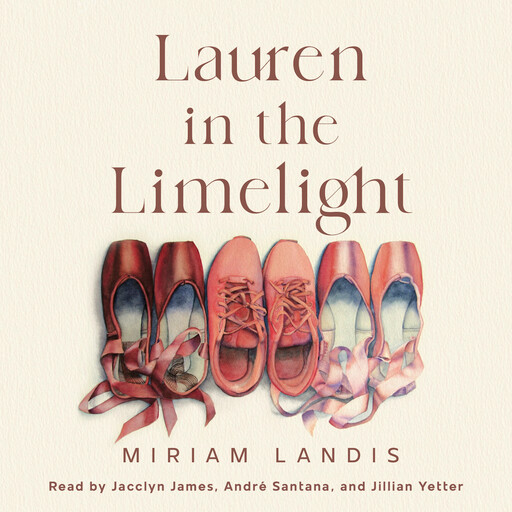 Lauren in the Limelight, Miriam Landis