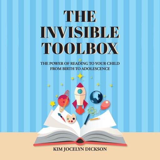 The Invisible Toolbox, Kim Jocelyn Dickson