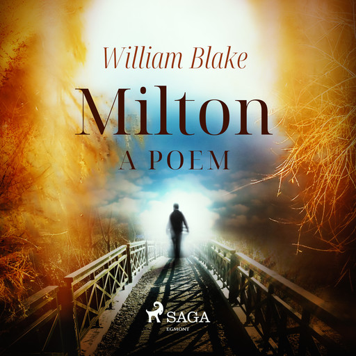 Milton, a poem, William Blake
