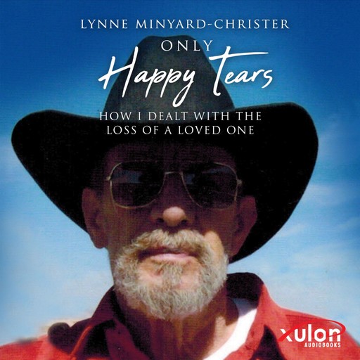 Only Happy Tears, Lynne Minyard-Christer