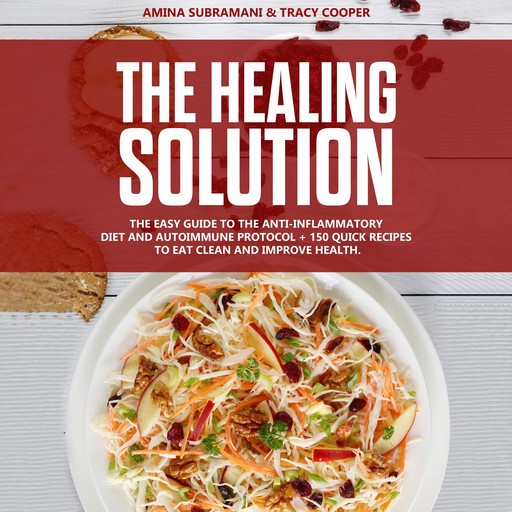 The Healing Solution, Amina Subramani, Tracy Cooper