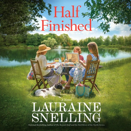 Half Finished, Lauraine Snelling