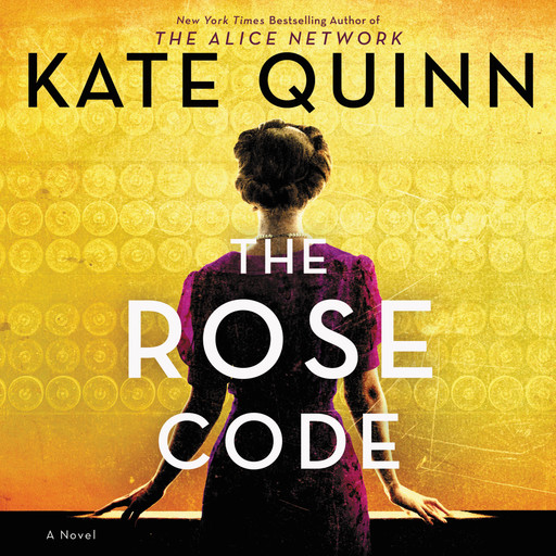 The Rose Code, Kate Quinn
