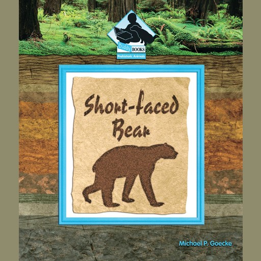 Short-Faced Bear, Michael P. Goecke