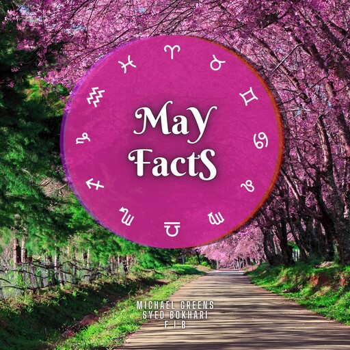 May Facts, Michael Greens, Syed Bokhari, FIB