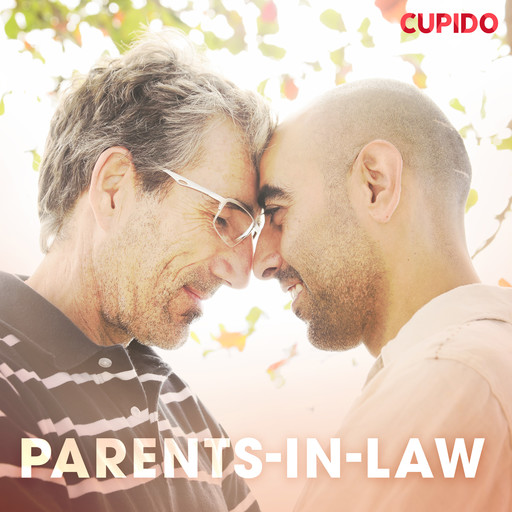 Parents-In-Law, Cupido