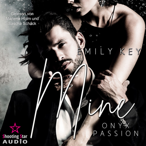 Mine: Onyx Passion - Mine-Family-Reihe, Band 2 (ungekürzt), Emily Key