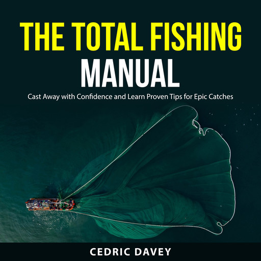 The Total Fishing Manual, Cedric Davey