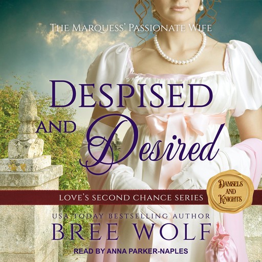 Despised & Desired, Bree Wolf
