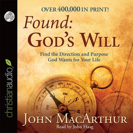 Found: God's Will, John MacArthur