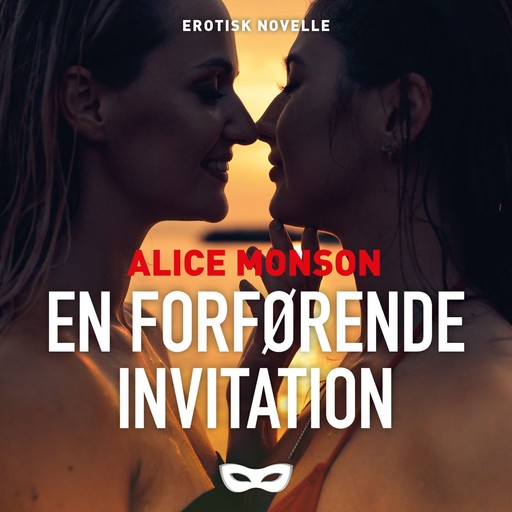En forførende invitation, Alice Monson