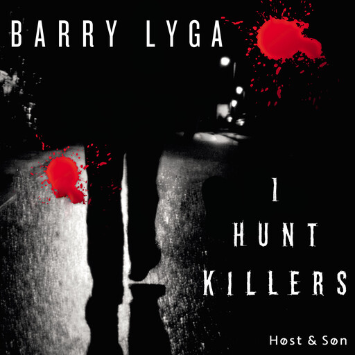 I hunt killers, Barry Lyga