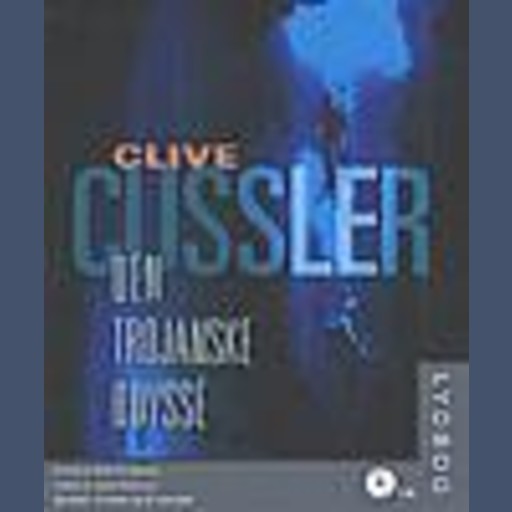 Den trojanske odyssé, Clive Cussler