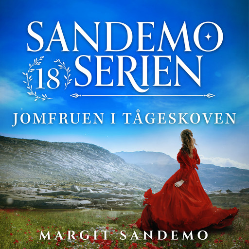 Sandemoserien 18 - Jomfruen i Tågeskoven, Margit Sandemo